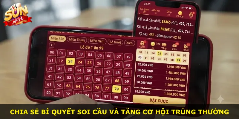 Chia sẻ bí quyết soi cầu và tăng cơ hội trúng thưởng