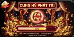 Cung Hỷ Phát Tài Sunwin Trải Nghiệm Game Bài May Mắn Hấp Dẫn Mỗi Ngày