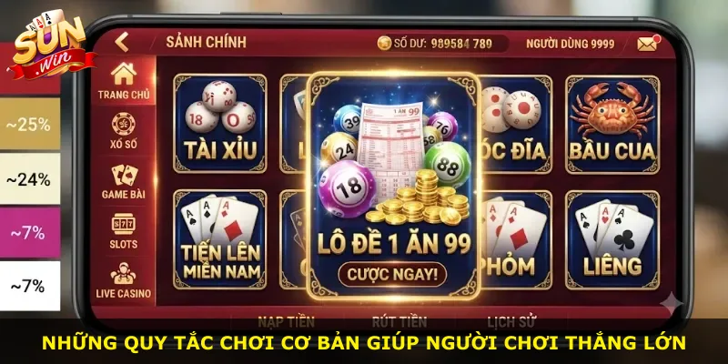 Những quy tắc chơi cơ bản giúp người chơi thắng lớn